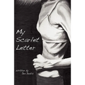 My Scarlet Letter