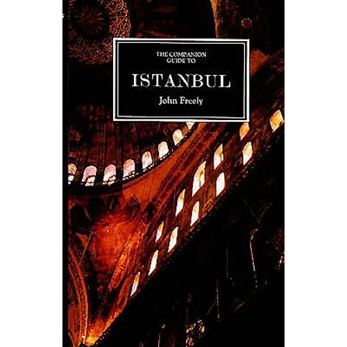 Companion Guide to Istanbul: And Around the Marmara