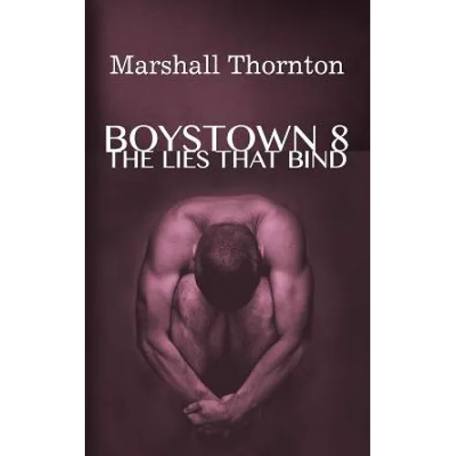 Boystown 8: The Lies That Bind