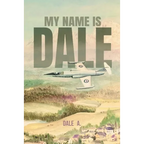 My Name Is Dale - Paperback