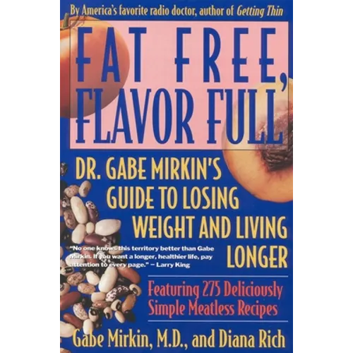 Fat Free, Flavor Full