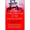 Concise Untold History of the United States