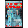 The Acid Danger: Combating Acidosis Correctly