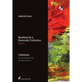 Civilization: The Age of Masked Gods and Disguised Kings