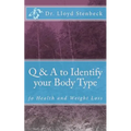 Q & A to Identify your Body Type: fo Health and Weight Loss