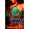Chi-Town Bosses & The Women That Love'em 2: Rel & Chas