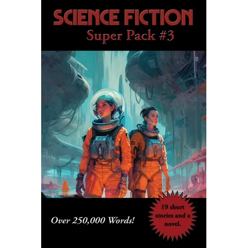 Science Fiction Super Pack #3: A Positronic Book