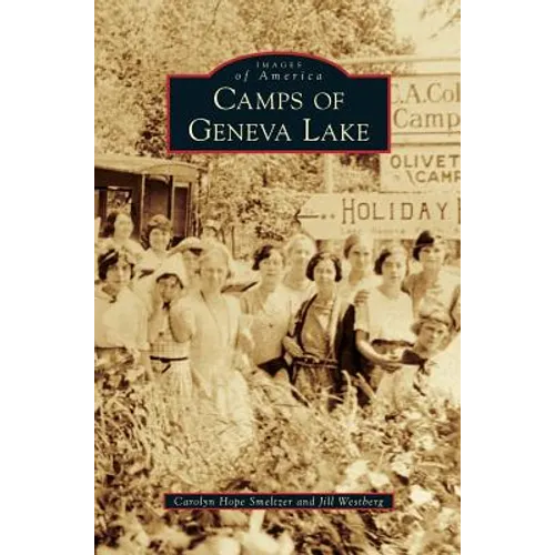 Camps of Geneva Lake