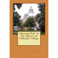 Glancing Back At The History of Hillsdale College