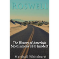 Roswell: The History of America's Most Famous UFO Incident