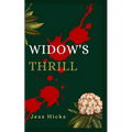 Widow's Thrill