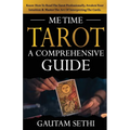 Me Time Tarot: A Comprehensive Guide