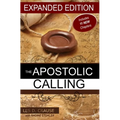 The Apostolic Calling Expanded: Identifying Your Apostolic Call