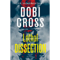 Lethal Dissection: A gripping medical thriller