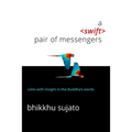 A Swift Pair of Messengers