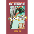 The Extreme Team #5: Rock on
