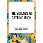 Science of Getting Rich - Hardcover