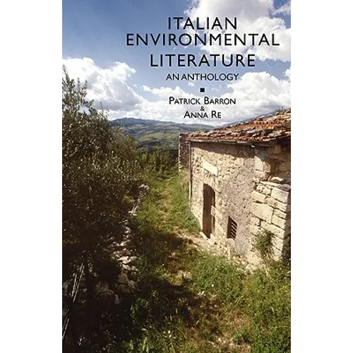 Italian Environmental Literature: An Anthology