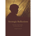 Strategic Reflections: Operation Iraqi Freedom July 2004 - February 2007