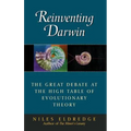 Reinventing Darwin: The Great Debate at the High Table of Evolutionary Theory