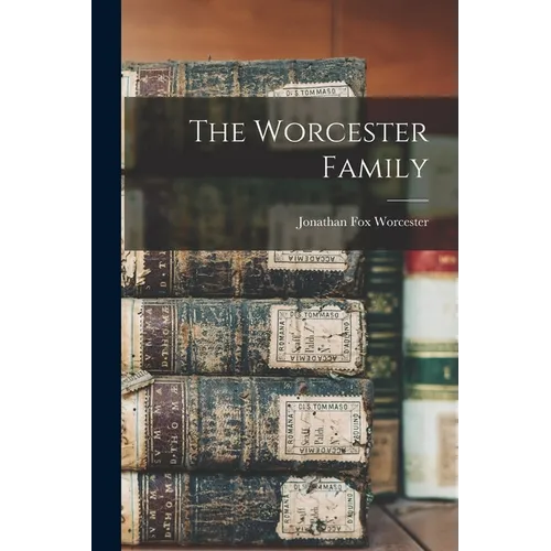 The Worcester Family