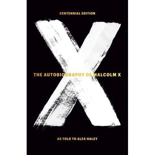 The Autobiography of Malcolm X