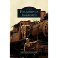 Philadelphia Railroads
