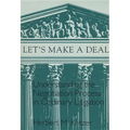 Lets Make a Deal: Understanding the Negotiating Process