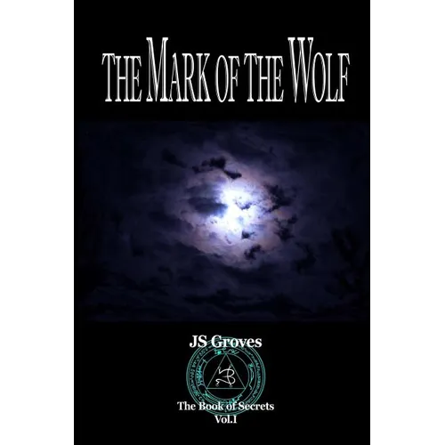 The Mark of the Wolf