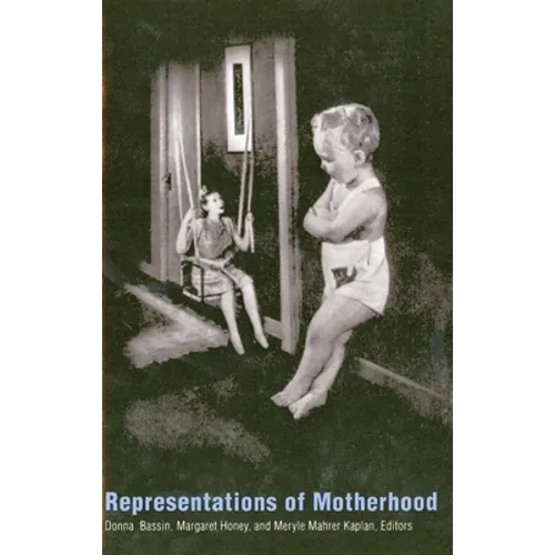 Representations of Motherhood