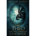 Theo and the Forbidden Language