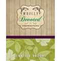 Wholly Devoted