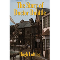 The Story of Doctor Dolittle: A Positronic Book