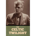The Celtic Twilight