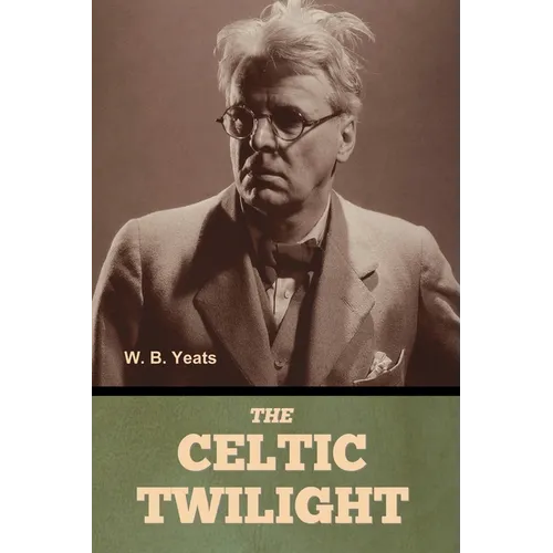 The Celtic Twilight