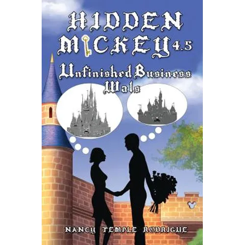 Hidden Mickey 4.5: Unfinished Business-Wals