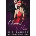 Claimed by Him