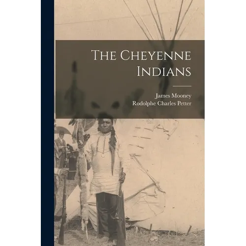 The Cheyenne Indians