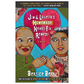 Jim and Louella's Homemade Heart-Fix Remedy