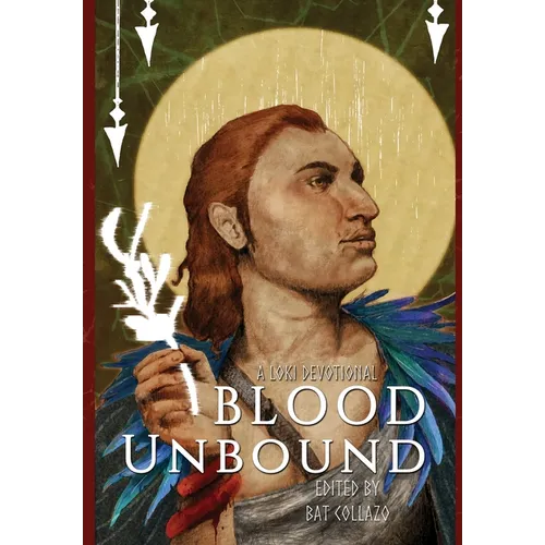 Blood Unbound: A Loki Devotional