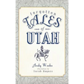 Forgotten Tales of Utah