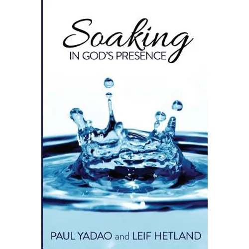 Soaking in God's Presence
