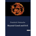 Beyond Good and Evil