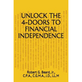 Unlock the 4-Doors to Financial Independence