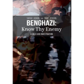 Benghazi: Know Thy Enemy