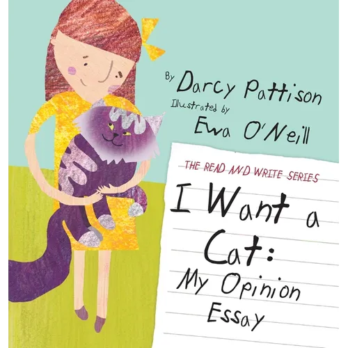I Want a Cat: My Opinion Essay
