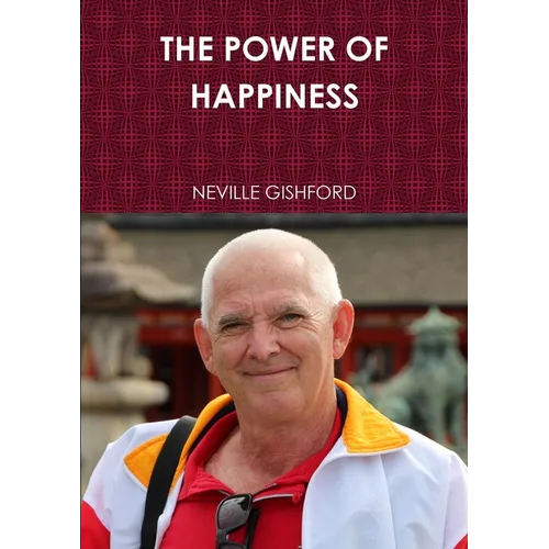 The Power of Happiness