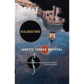 Dislocations: Stories