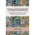 Erasing the Binary Distinction of Developed and Underdeveloped: A Comparative Study of the Emergence of the Large-Scale Steel Industry in Imperial Rus
