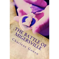 The Battle of Migersville